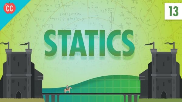 statics crash course physics 13 e1593732977393