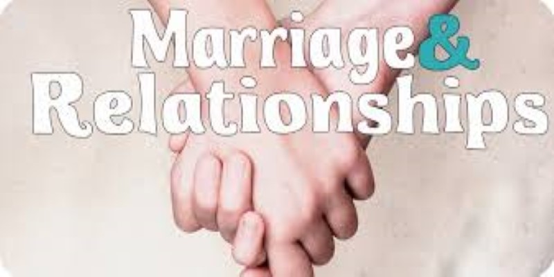 Relationship & Marriage