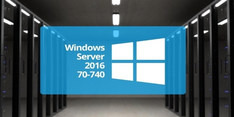 Windows Server 2016 / 70-740