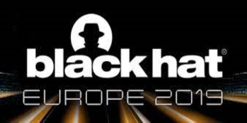 Black Hat Europe 2019 part 1
